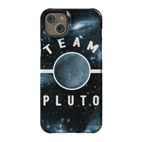 Team Pluto Phone Case